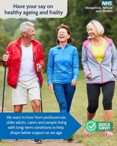 Three people walking together. Text reads: Have your say on healthy ageing and frailty. We want to hear from professionals, older adults, carers and people living with long-term conditions to help shape better support as we age.