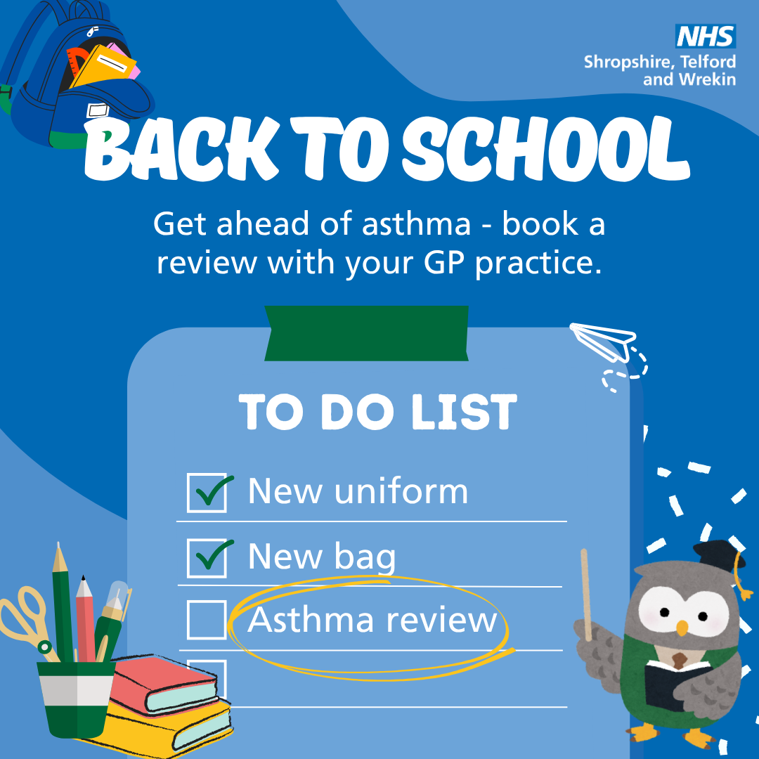 Asthma Review image. Text reads: Back to school. Get ahead of asthma - book a review with your GP practice.