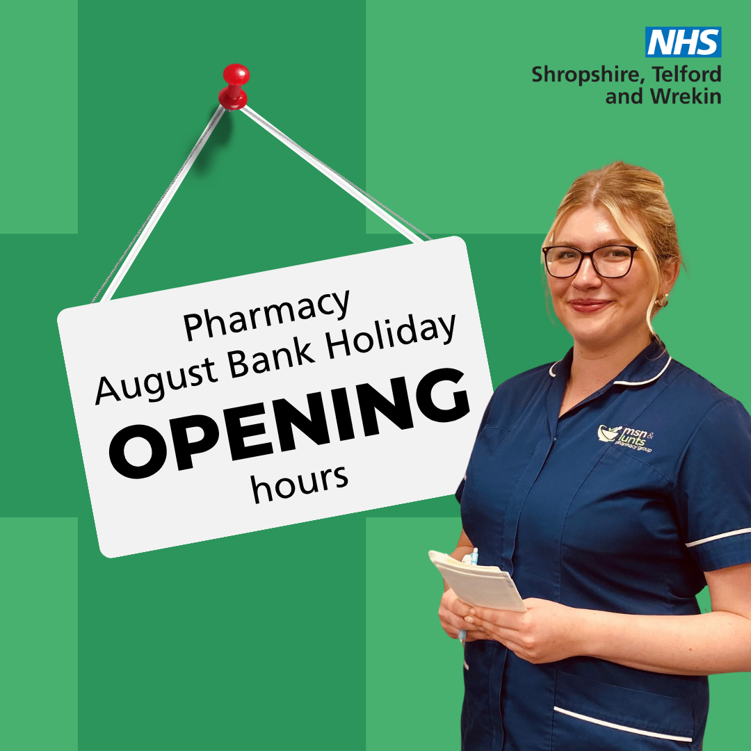 August Bank Holiday – Opening Hours Green background. A pharmacy employee standing with a sign. Text reads: Pharmacy August Bank Holiday opening hours.