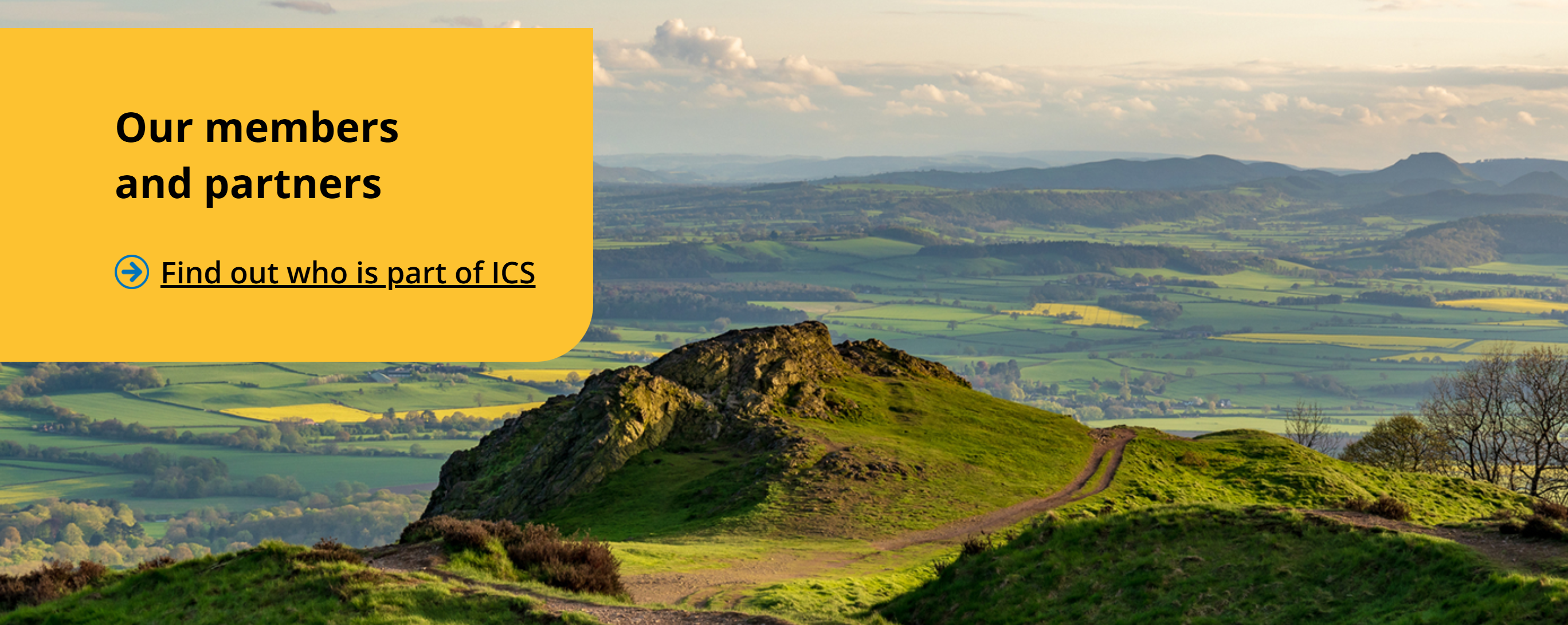 View of the Wrekin Hills. Text reads: Our Members and Partners, Find out who is part of ICS.